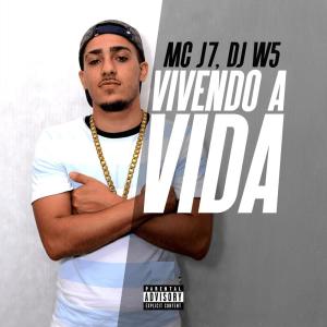 收聽MC J7的VIVENDO A VIDA (Explicit)歌詞歌曲