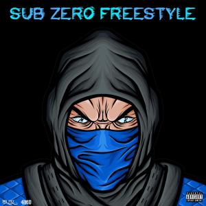 Mr.Try的專輯Sub Zero Freestyle (Explicit)