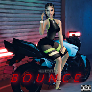 Lil BooBie的專輯Bounce (Explicit)