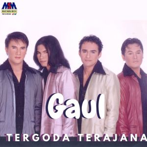 Album Tergoda Terajana from Gaul