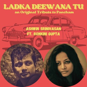 Ashwin Srinivasan的专辑Ladka Deewana Tu