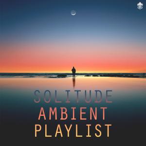 Album Solitude Ambient from Various