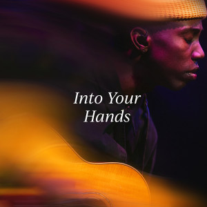 Album Into Your Hands from 