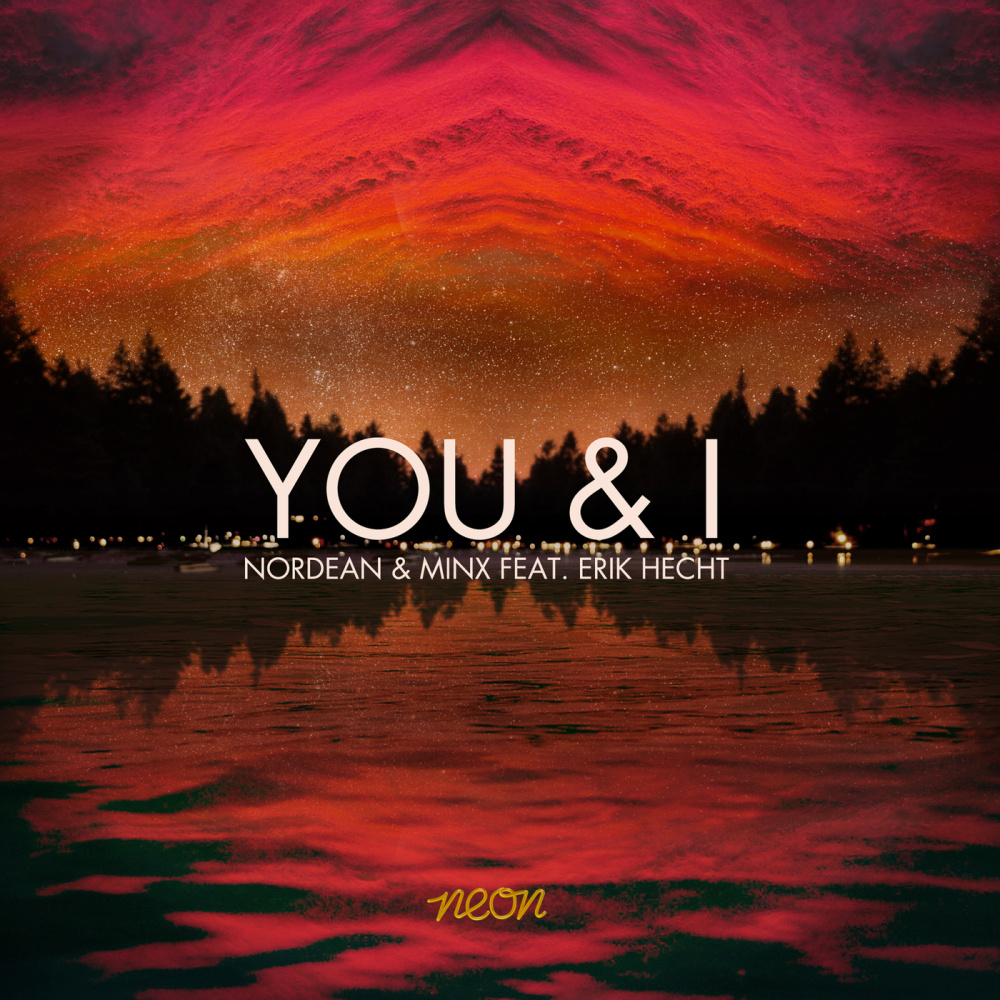 You & I (Goodwill Remix)