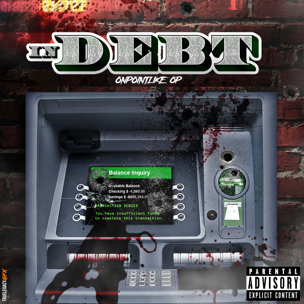 IN DEBT (Explicit)