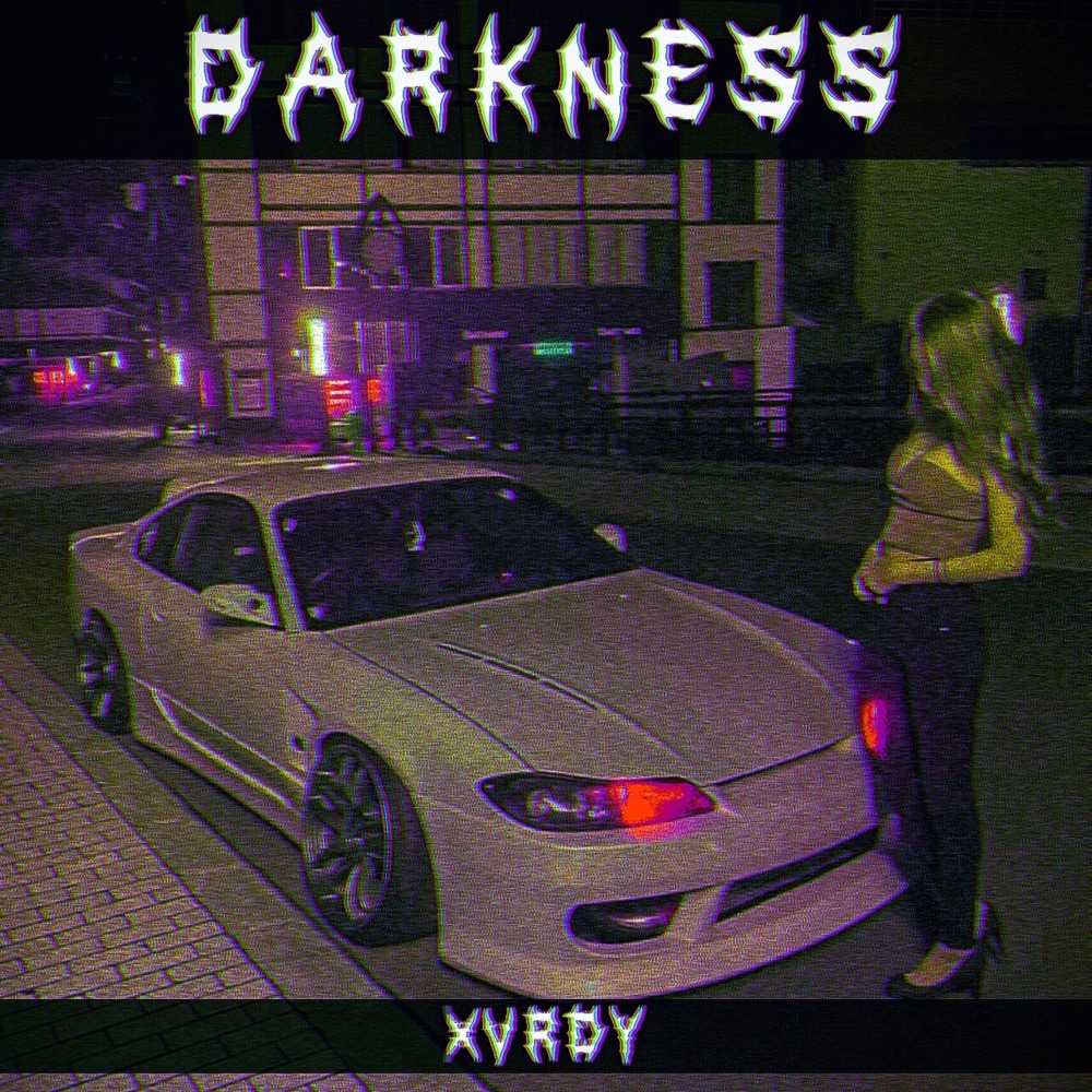 Darkness (Explicit)
