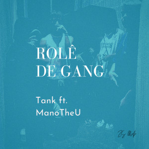 Rolê de Gang (Explicit)