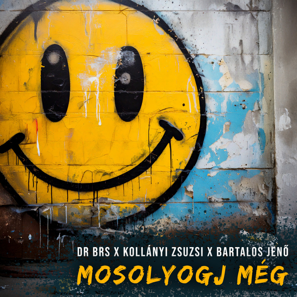 Mosolyogj még