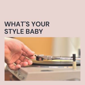 Louis Jordan & His Tympany Five的專輯What's Your Style Baby