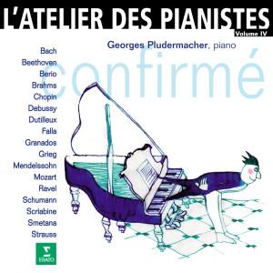 Georges Pludermacher的專輯L'atelier des pianistes, vol. 4 : Confirmé