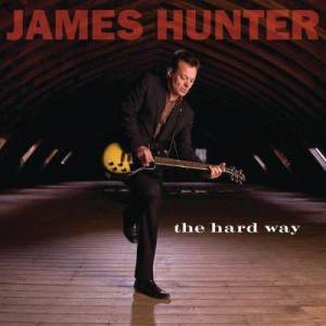 อัลบัม The Hard Way ศิลปิน James Hunter