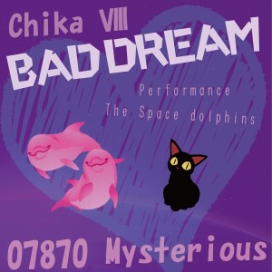Listen to Bad Dream song with lyrics from 07870 Mysterious