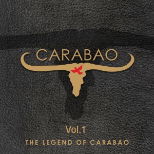 อัลบัม ตำนานคาราบาว ชุดที่ 1 (Remastered) ศิลปิน Carabao