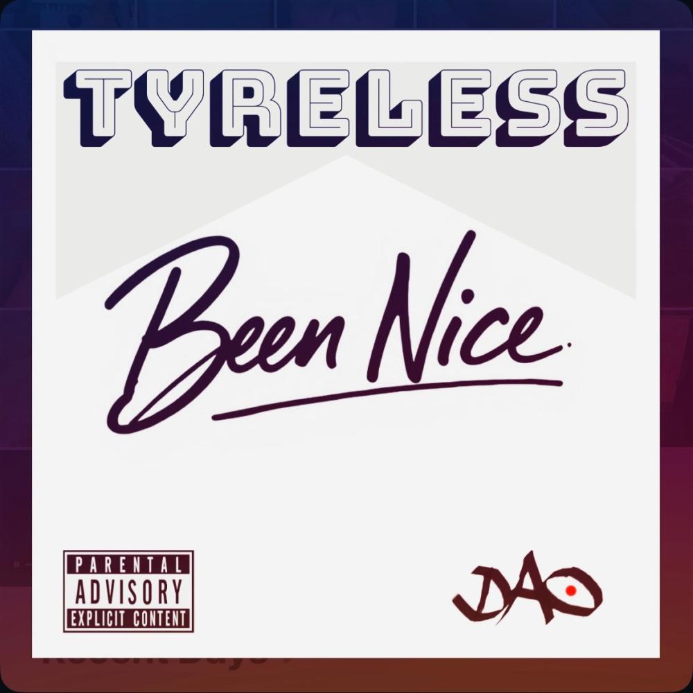 Been Nice (Explicit)