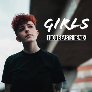 ดาวน์โหลดและฟังเพลง Girls (1000 Beasts Remix) พร้อมเนื้อเพลงจาก ROE