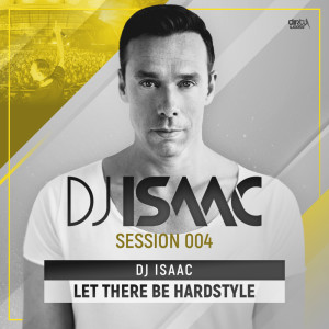 Listen to Let There Be Hardstyle song with lyrics from DJ Isaac