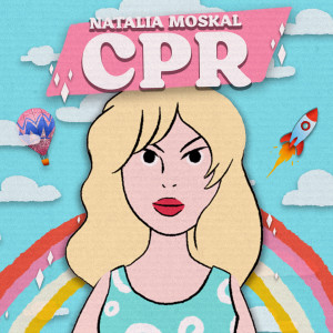 ดาวน์โหลดและฟังเพลง CPR (Explicit) พร้อมเนื้อเพลงจาก Natalia Moskal