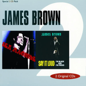 James Brown的專輯Sex Machine / Say It Loud