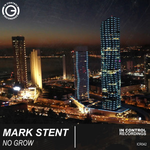 收听Mark Stent的No Grow歌词歌曲