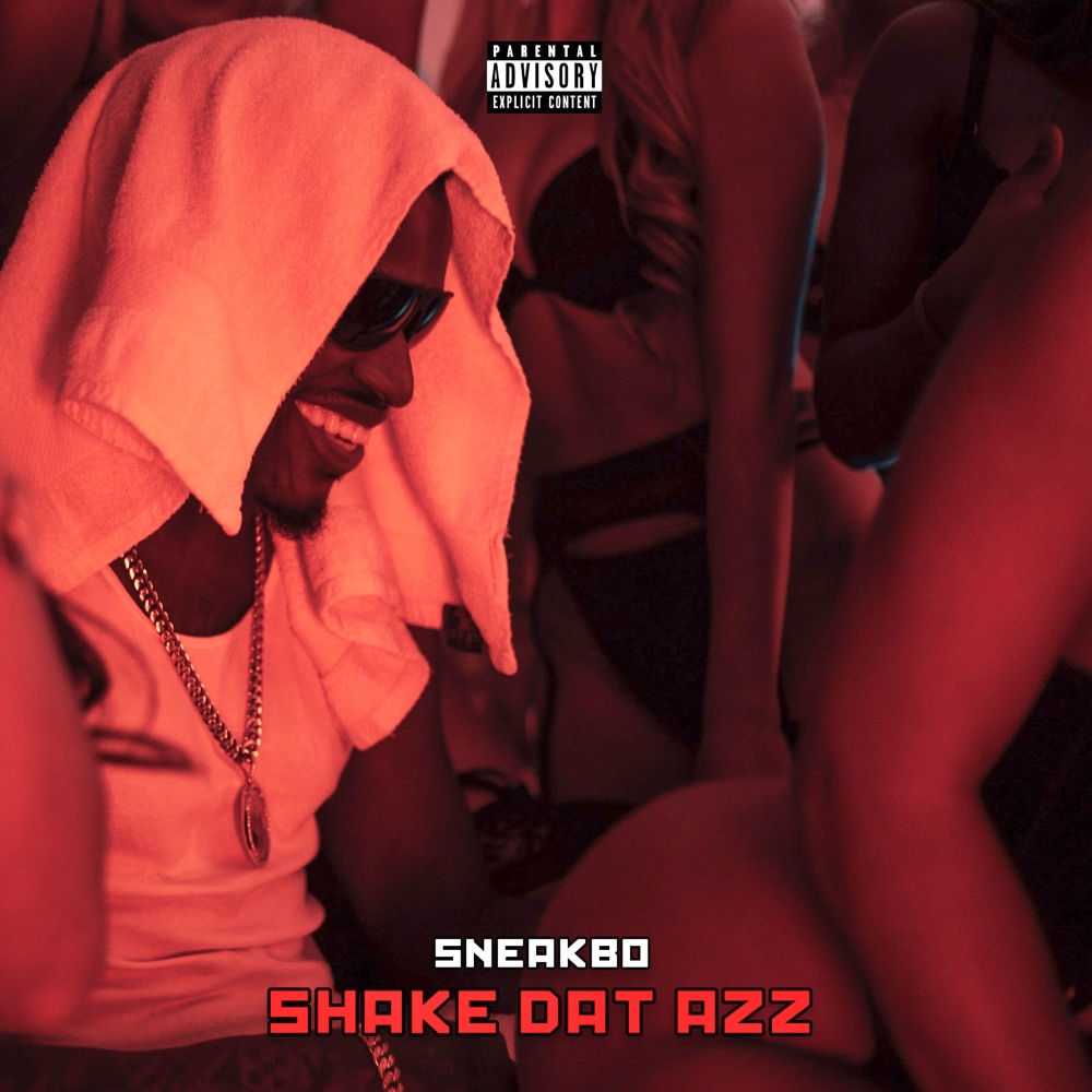 Shake Dat Azz (Explicit)