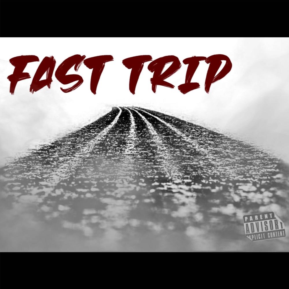 FAST TRIP (-) (feat. NSG TRAY, SIID, DON & EBK Tony) (Explicit)