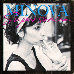 Minova的專輯Supersònica