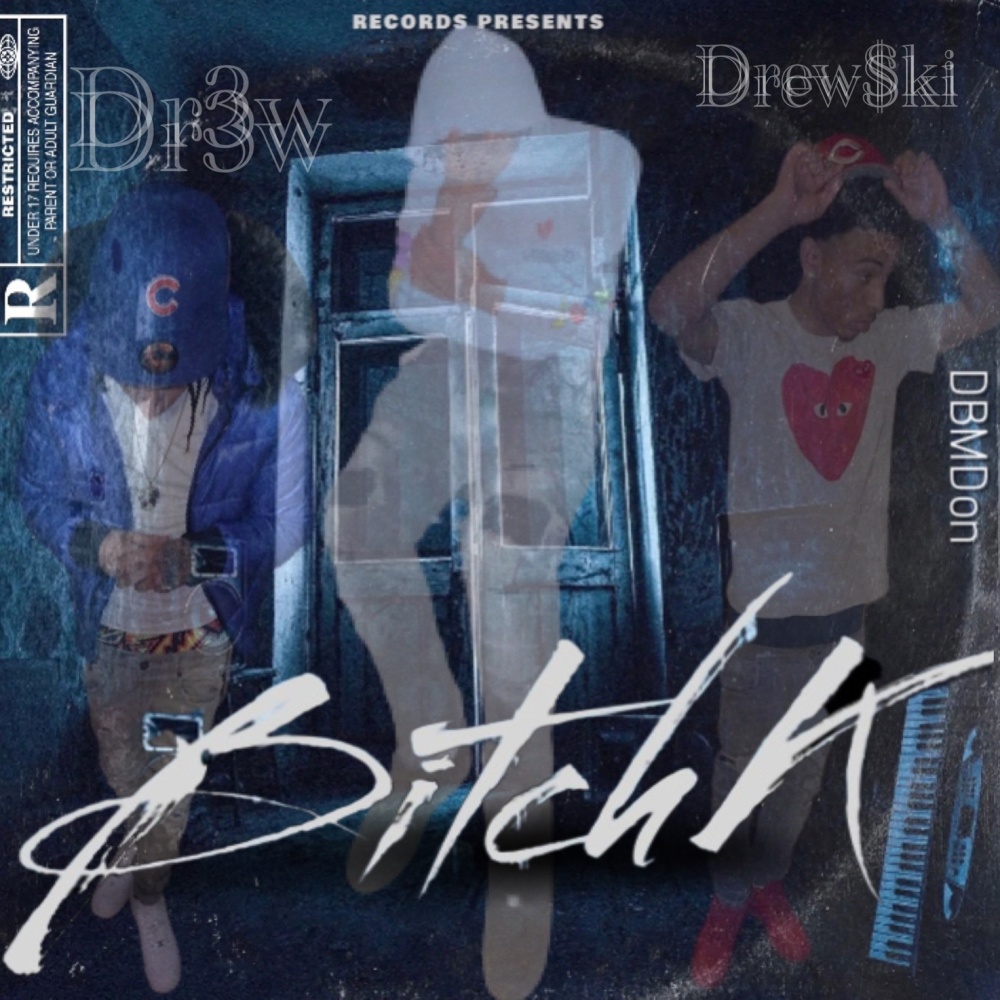*****K (feat. Drew$ki & Dr3ww) (Explicit)