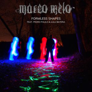 Pedro Paulo的專輯Formless Shapes (Explicit)