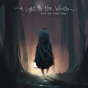 Album A Light in the Woods - Book One: Hidden Hollow from Radical Face