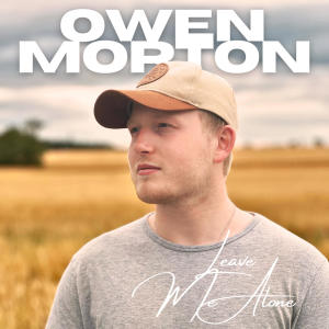Owen Morton的專輯Leave Me Alone (Explicit)