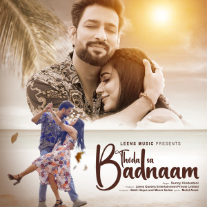Album Thoda Sa Badnaam from Sunny Hindustani