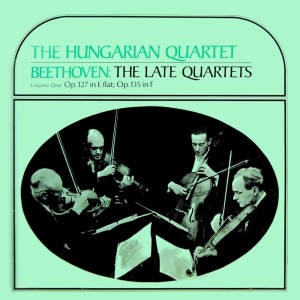 Album Beethoven The Late Quartets from Hungarian Quartet