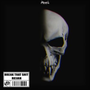 Listen to Break That **** song with lyrics from Reian