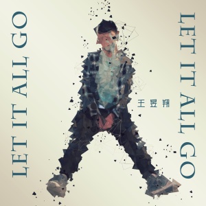 Dengarkan Let It All Go (Original Mix) lagu dari 王昱翔 dengan lirik