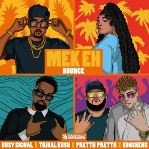 Busy Signal的專輯MEK EH Bounce