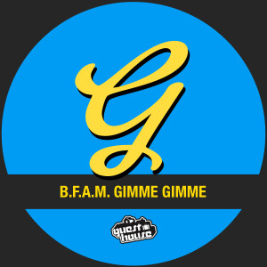 ดาวน์โหลดและฟังเพลง Gimme, Gimme (完整版|Chain Reation Mix) พร้อมเนื้อเพลงจาก B.F.A.M.