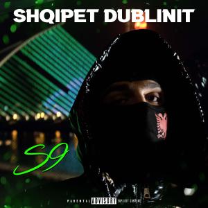 STS的專輯Shqipet Dublin (Explicit)