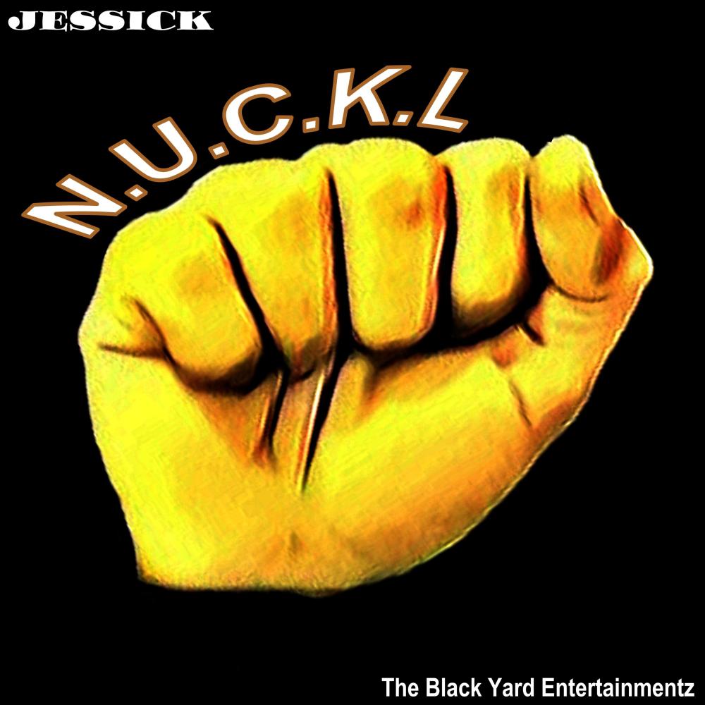 N.U.C.K.L. (Explicit)