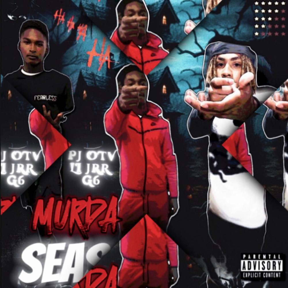 Murda Szn (feat. G6, Li Jrr & Pj Otv) (Explicit)