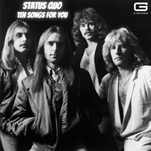 อัลบัม Ten songs for you ศิลปิน Status Quo