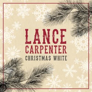 收聽Lance Carpenter的Santa Claus is Coming to Town歌詞歌曲