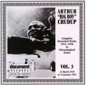 收聽Arthur "Big Boy" Crudup的Second Man Blues歌詞歌曲