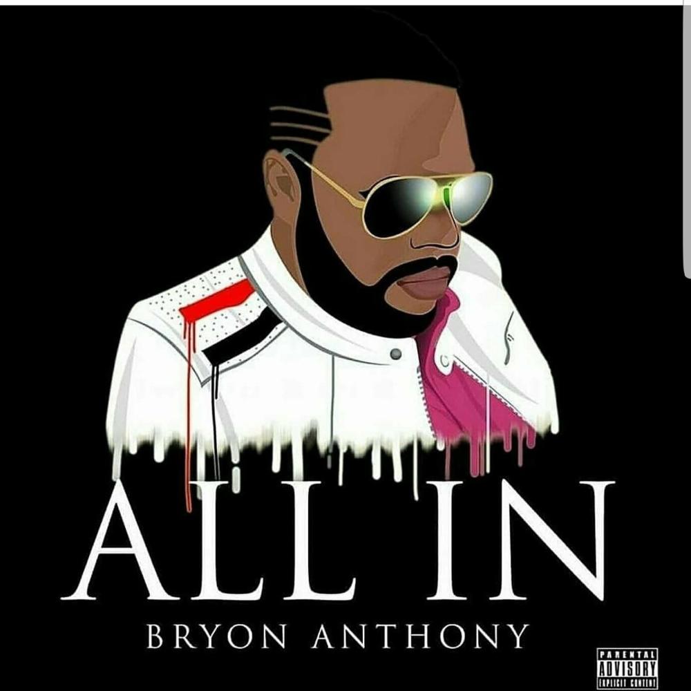 Bryon Anthony (feat. Uptown XO & AB the Pro)