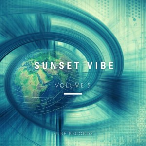 Various Artists的專輯Sunset Vibe Vol.5