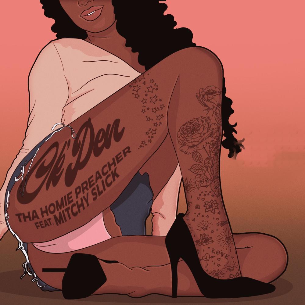 Ok' den (feat. Mitchy Slick) (Explicit)