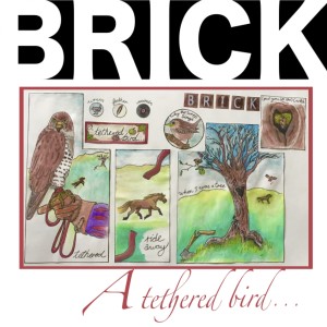 Album A Tethered Bird... oleh Brick