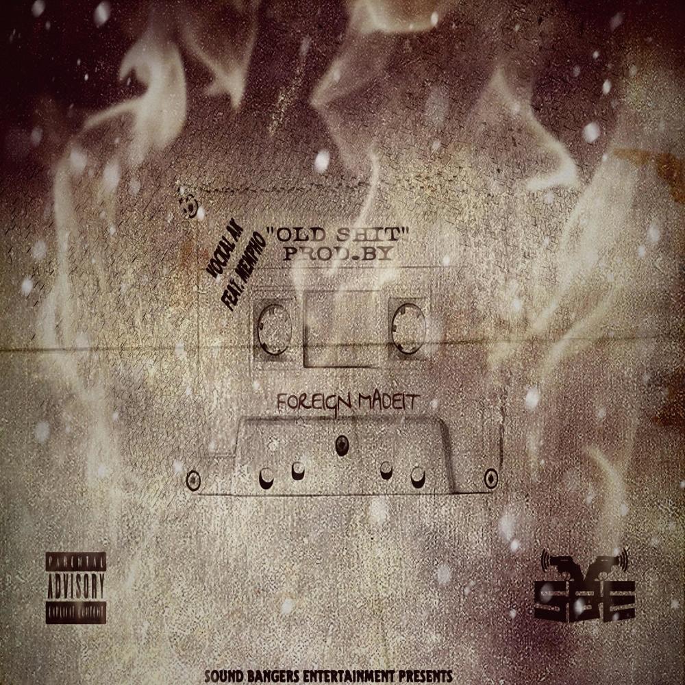 Old ****(feat. Mempho) (Explicit)