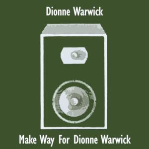 ดาวน์โหลดและฟังเพลง Walk on By พร้อมเนื้อเพลงจาก Dionne Warwick