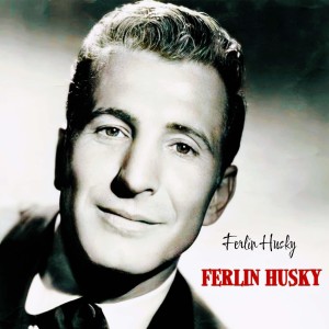 Album Ferlin Husky from Ferlin Husky & The Hushpuppies