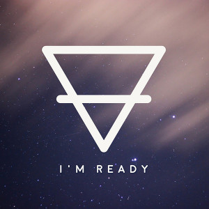 ดาวน์โหลดและฟังเพลง I'm Ready พร้อมเนื้อเพลงจาก Sons of Zion